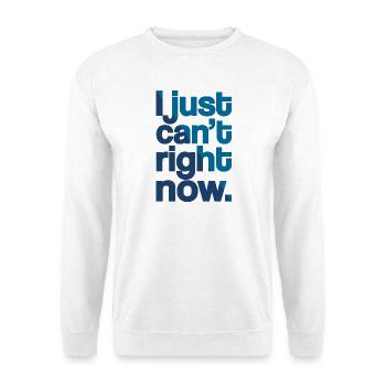 Just Can't - Unisex Sweatshirt - white - Front