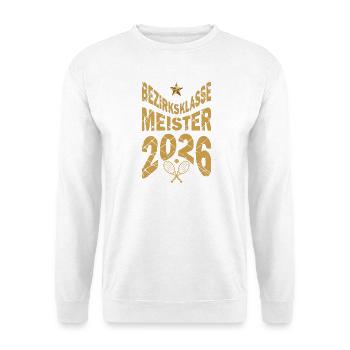 Tennis Meister 2026, Bezirksklasse Meistershirt - Unisex Pullover - Weiß - Vorne - Alina (178cm) & Michal (187cm)