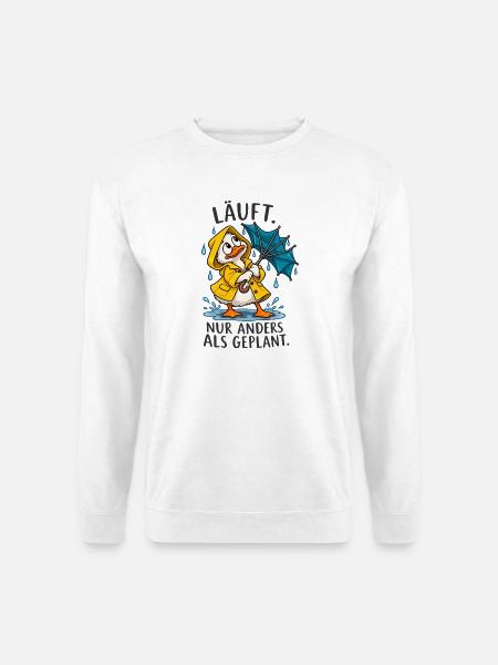Lustige Ente – Anders als geplant - Unisex Pullover - Weiß