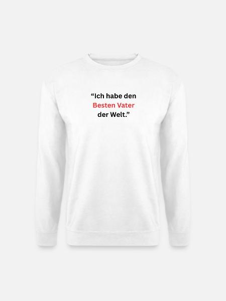 Humorvoller Vater-Dialog Druck - Unisex Pullover - Weiß