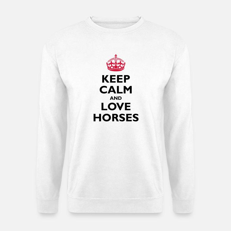 Keep Calm and Love Horses - Unisex Pullover - Weiß