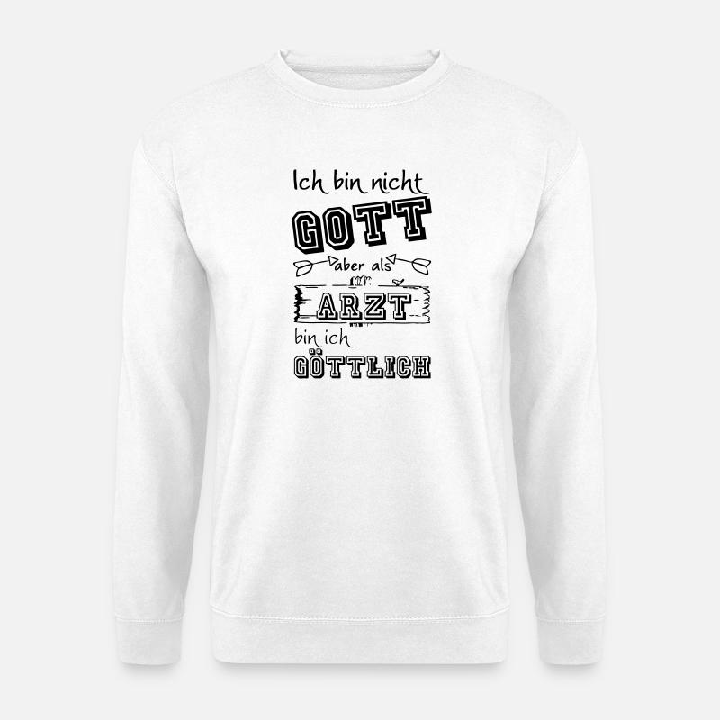 Göttlicher Arzt Geschenk - Unisex Pullover - Weiß