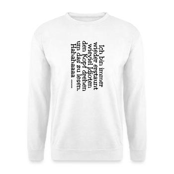 Head spin - idiots - Unisex Sweatshirt - white - Front
