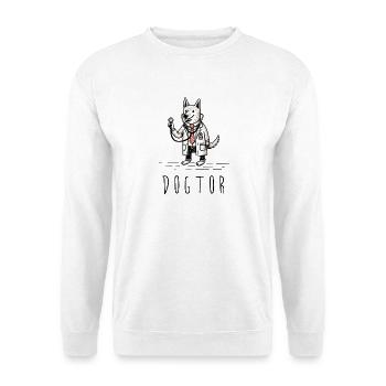 Dogtor Doctor Doc Doctor Funny Dog Animals Medicine - Unisex Sweatshirt - white - Front