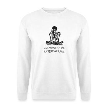 me waiting for my valentine - Unisex Pullover - Weiß - Vorne