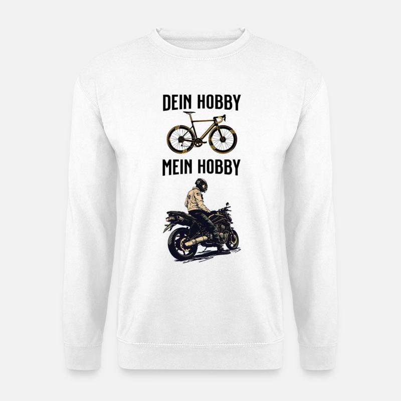 Dein Hobby Mein Hobby - Unisex Pullover - Weiß
