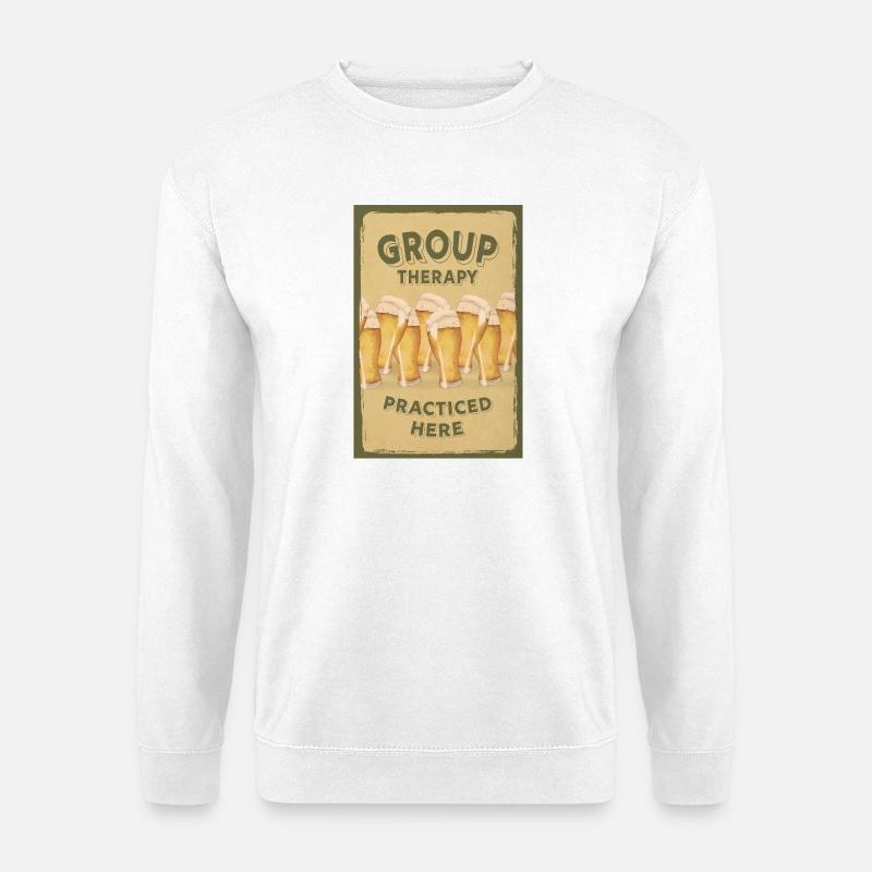 Group Therapy – Lustiges Bier-Poster - Unisex Pullover - Weiß