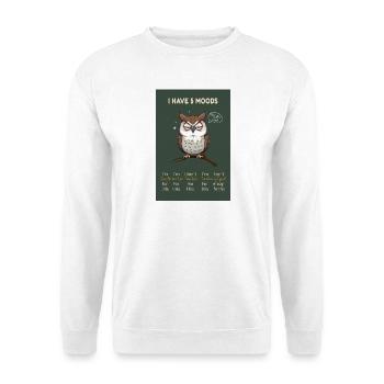 Grumpy Owl – I Have 5 Moods Funny Design - Unisex Pullover - Weiß - Vorne