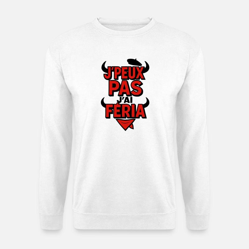 Ich kann nicht, Feria - Unisex Pullover - Weiß