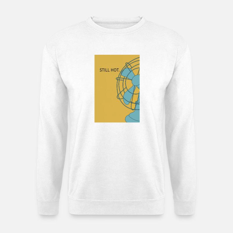 Modernes Minimal Poster „Still Hot“ - Unisex Pullover - Weiß
