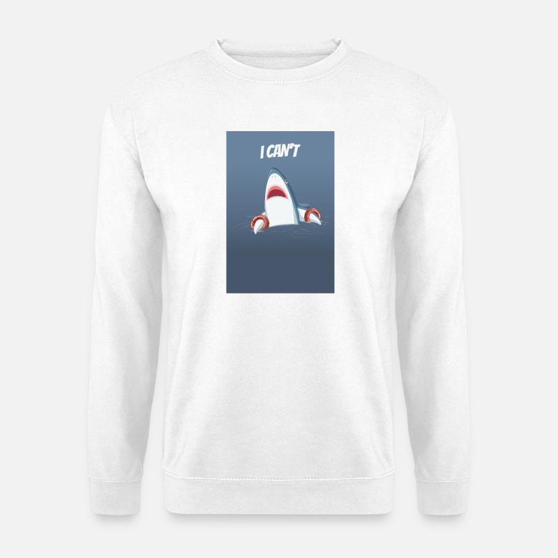 I Can't Funny Shark Meme Design - Unisex Sweatshirt - white