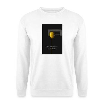 Character Is Revealed Under Pressure Poster - Unisex Sweatshirt - white - Front
