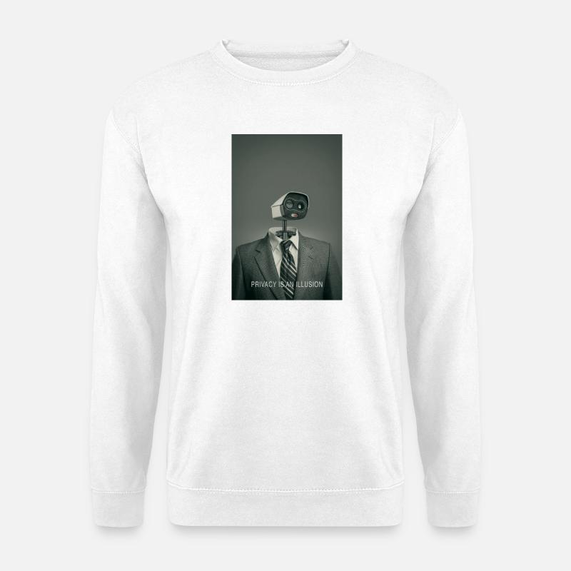 Privacy Is An Illusion Poster Minimal - Unisex Pullover - Weiß