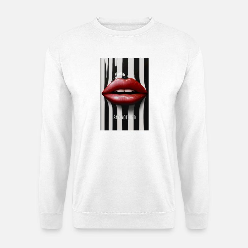 Say Nothing Lips Statement Design - Unisex sweater - hvid