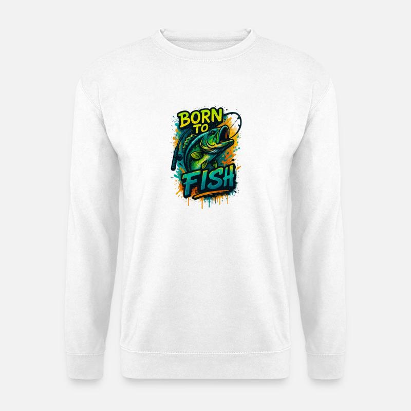 Born to Fish – Fisch am Haken Design - Unisex Pullover - Weiß