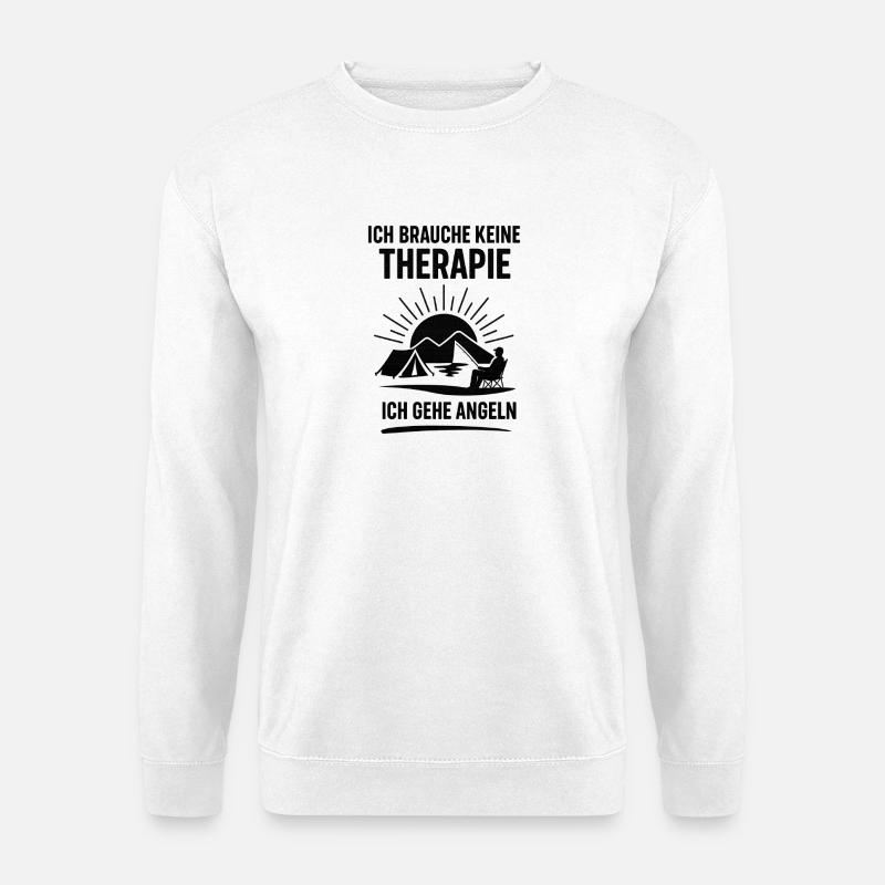 Ich brauche keine Therapie Angeln - Unisex Pullover - Weiß