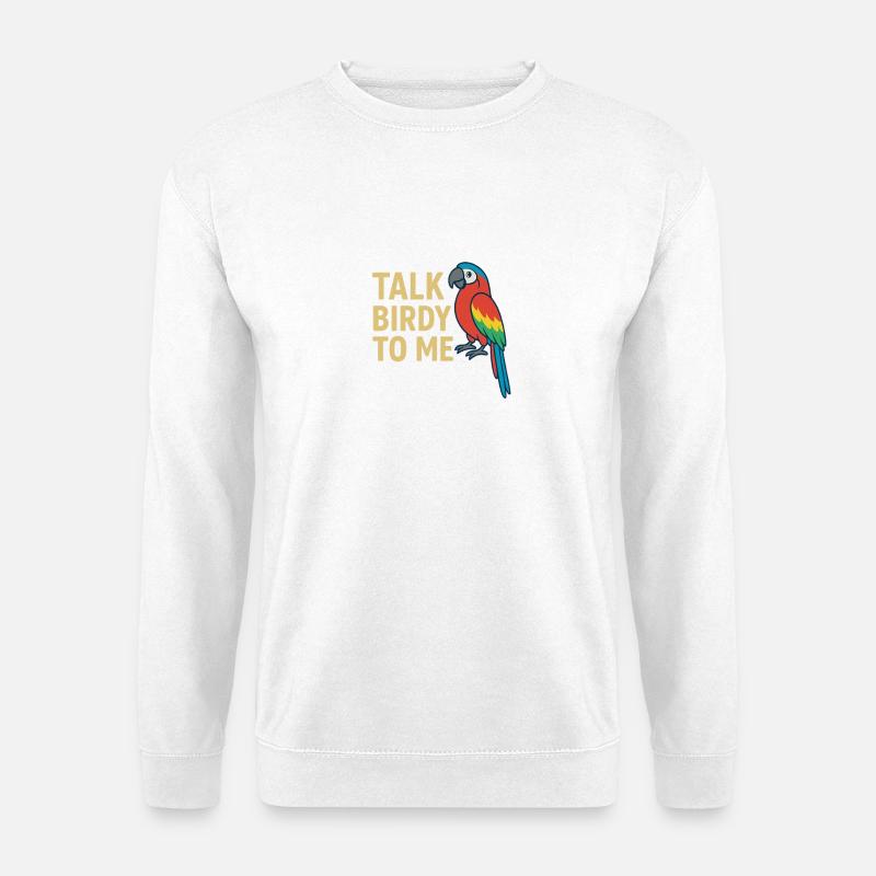 Glücklicher Papagei mit Text - Unisex Pullover - Weiß