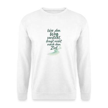 Motivierendes Zitat mit Wasserwegelementen - Unisex Pullover - Weiß - Vorne