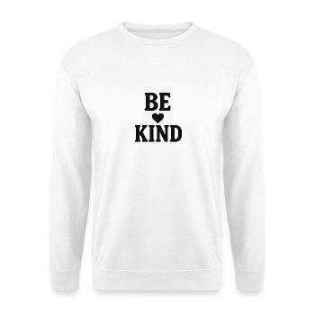 Lettrage « Soyez gentil » : cœur | Message positif - Sweat-shirt Unisexe - blanc - Devant