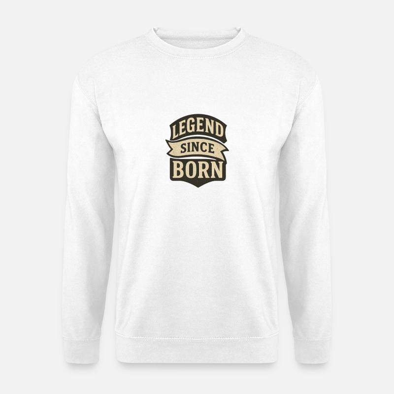 Legend Since Born Retro Badge - Unisex Sweatshirt - white