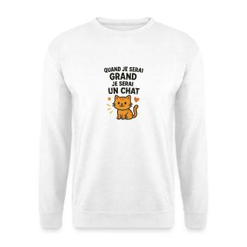 Chat mignon quand je serai grand - Sweat-shirt Unisexe - blanc - Devant