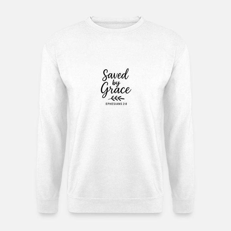 Saved by Grace Ephesian Scripture - Unisex Sweatshirt - white