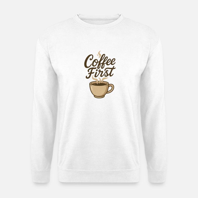 Coffee First Kaffee Illustration - Unisex Sweatshirt - white