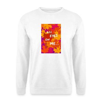 Tous les regards sur moi automne - Unisex Sweatshirt - white - Front
