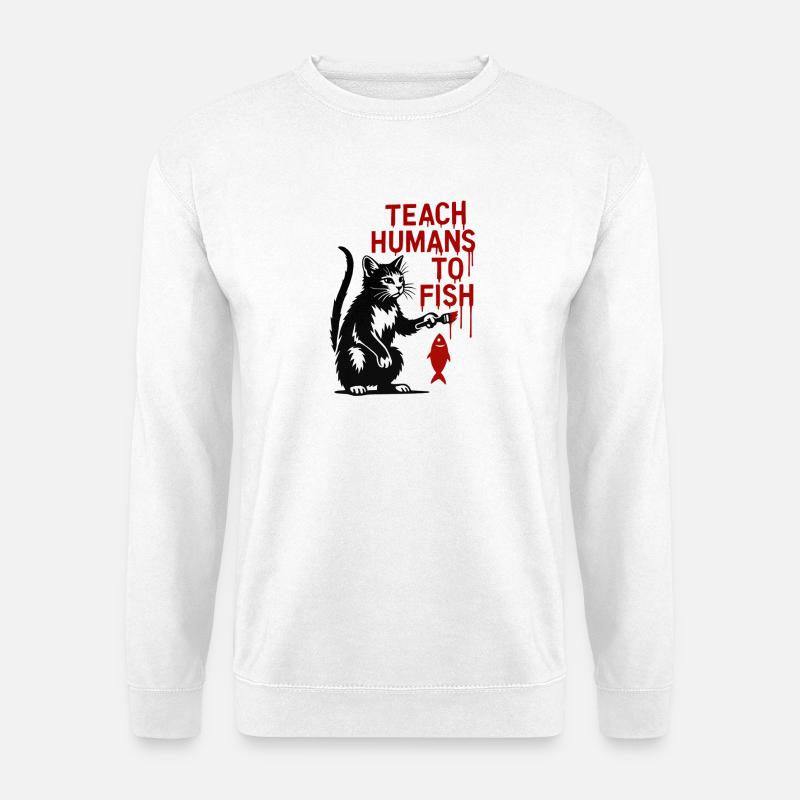 Katzenkunst Lehrt Menschen Fisch - Unisex Pullover - Weiß
