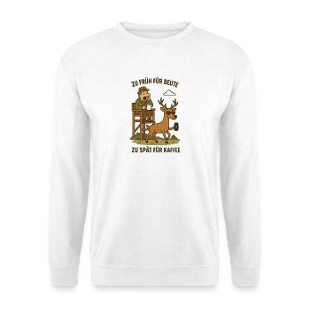 Too early for prey, too late for coffee - Unisex Sweatshirt - white - Front