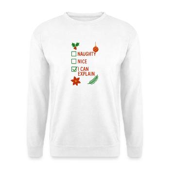 Christmas, naughty, I can explain that - Unisex Sweatshirt - white - Front