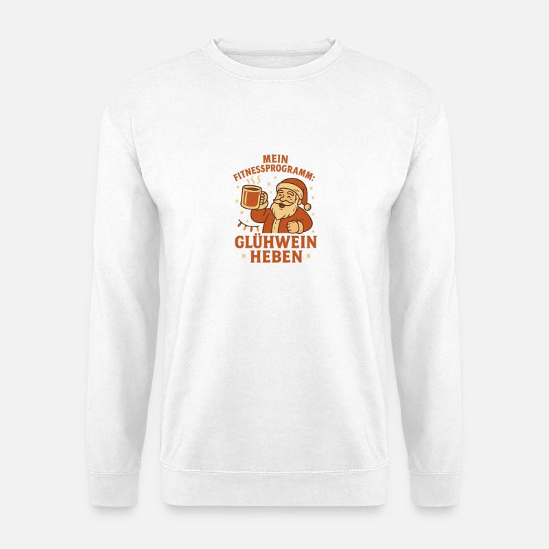 Glühwein heben Weihnachtsmarkt witziger Spruch - Unisex Pullover - Weiß