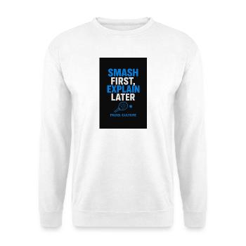 Smash d’abord, expliquer plus tard la culture du padel - Sweat-shirt Unisexe - blanc - Devant