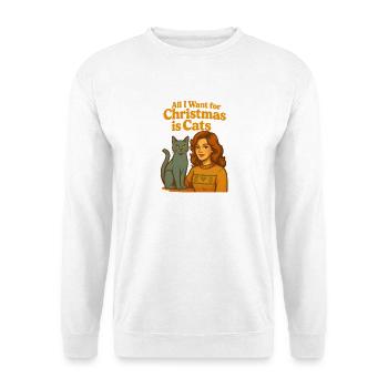 All I want for Christmas is Cats Weihnachten - Unisex Pullover - Weiß - Vorne