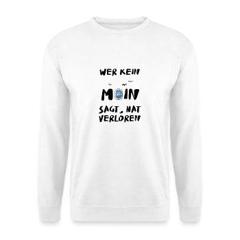 kein moin  - Unisex Pullover - Weiß - Vorne