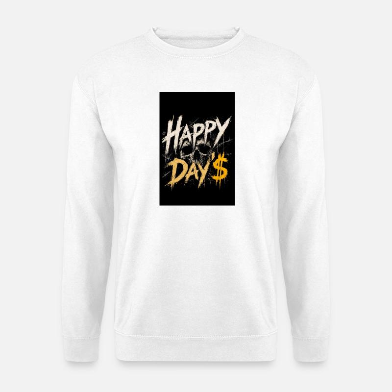 Grunge Skull Happy Day$ Design - Unisex Pullover - Weiß