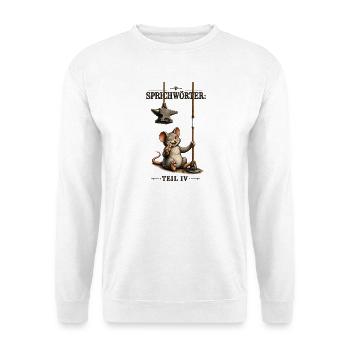 Sprichwort Da beisst die Maus keinen Faden ab - Unisex Pullover - Weiß - Vorne