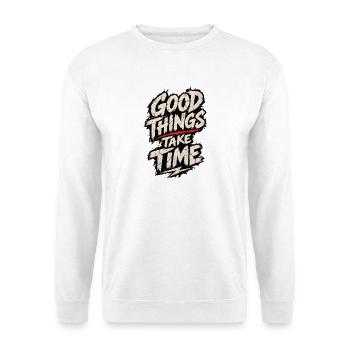 Good Things Take Time Poster - Unisex Pullover - Weiß - Vorne - Alina (178cm) & Michal (187cm)