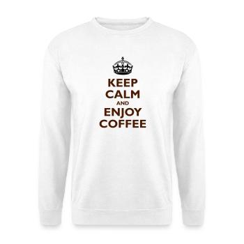 Keep Calm & Enjoy Coffee - Sweat-shirt Unisexe - blanc - Devant