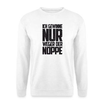 Ich gewinne nur wegen Noppe Tischtennisspieler - Unisex Pullover - Weiß - Vorne
