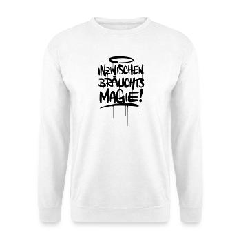 Magie Spruch Humor - Unisex Pullover - Weiß - Vorne