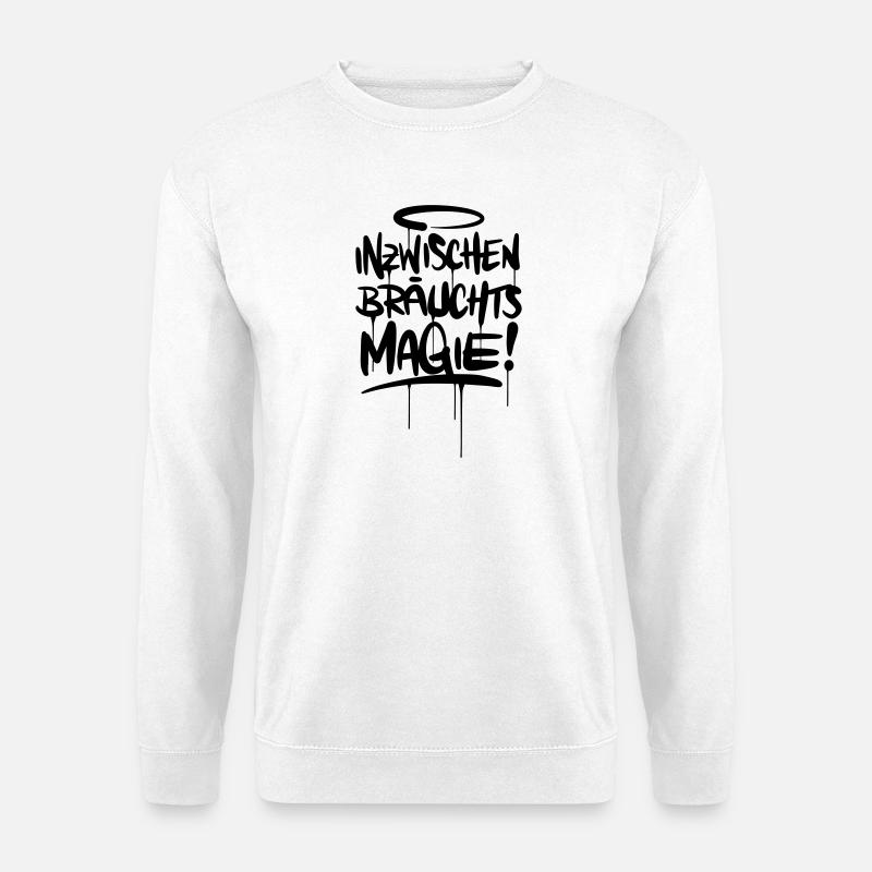 Magie Spruch Humor - Unisex Pullover - Weiß