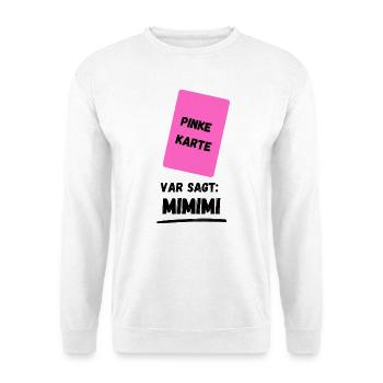 Pink Card - Unisex Sweatshirt - white - Front