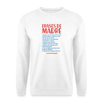 Zitate der Mutter - Unisex Pullover - Weiß - Vorne
