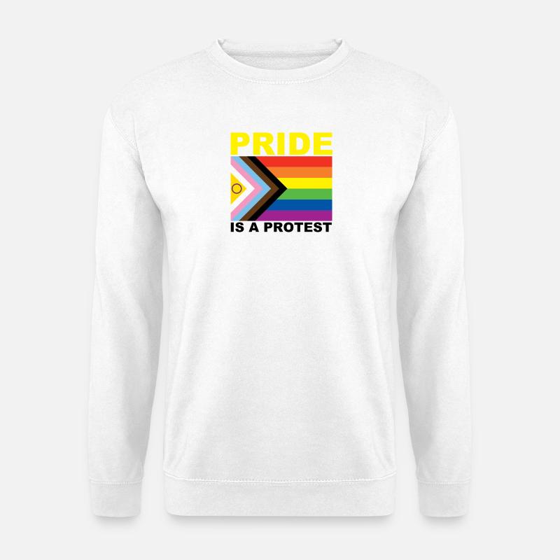 Pride is a Protest - Unisex Pullover - Weiß