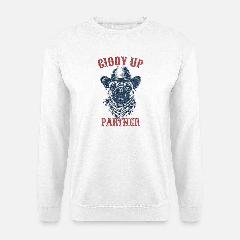 Giddy Up Partner - Mops - Unisex Pullover - Weiß
