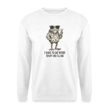 Frosch Spruch Meme Humor Lustig Geschenkidee - Unisex Pullover - Weiß - Vorne
