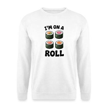 Sushi Rolle Lustiges Zitat - Unisex Pullover - Weiß - Vorne