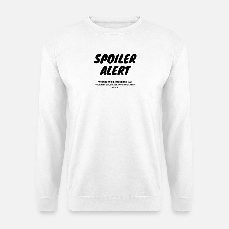 Spoiler_Alert - Unisex Pullover - Weiß