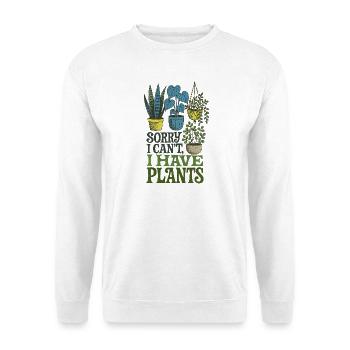 Sorry I Can't, I Have Plants - Unisex Sweatshirt - white - Front